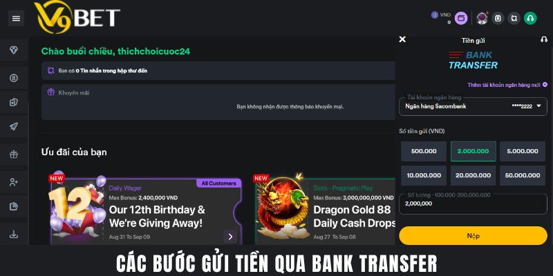 Các Bước Gửi Tiền Qua Bank Transfer